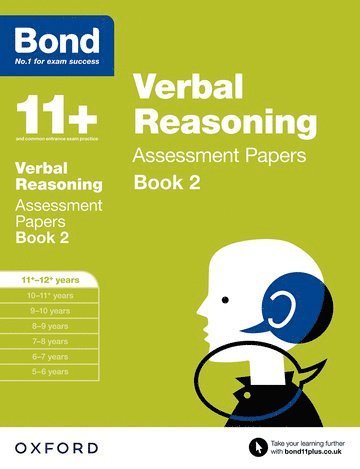 Bond 11+: Verbal Reasoning: Assessment Papers 1