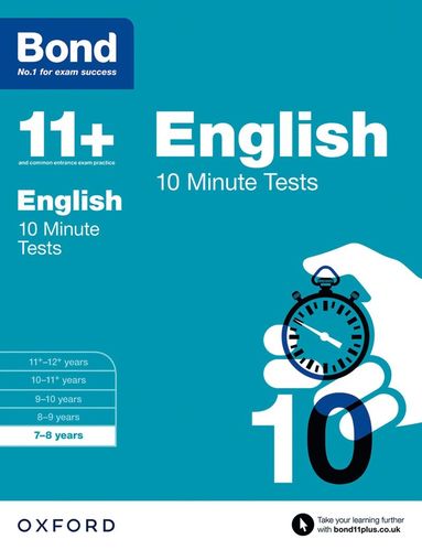 bokomslag Bond 11+: English: 10 Minute Tests: 7-8 years (for GL Assessment & other 11 plus exams)