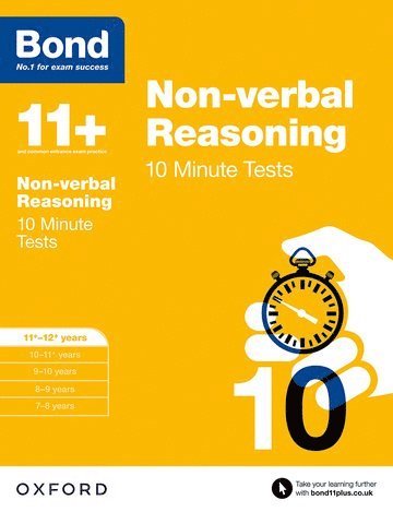 Bond 11+: Non-verbal Reasoning: 10 Minute Tests 1