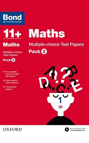 Bond 11+: Maths: Multiple-choice Test Papers: For 11+ GL assessment and Entrance Exams 1