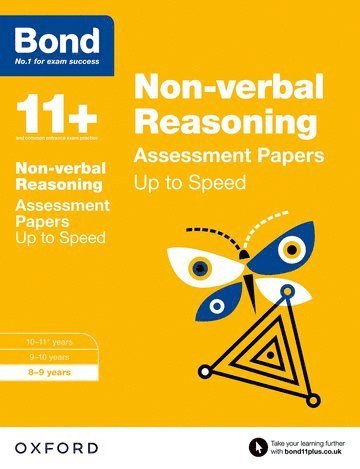 Bond 11+: Non-verbal Reasoning: Up to Speed Papers (for GL Assessment & other 11 plus exams)