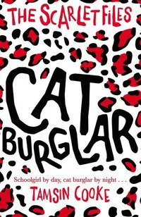 bokomslag The Scarlet Files: Cat Burglar