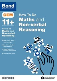 bokomslag Bond 11+: CEM How To Do: Maths and Non-verbal Reasoning