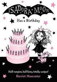 bokomslag Isadora Moon Has a Birthday