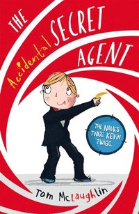 bokomslag The Accidental Secret Agent