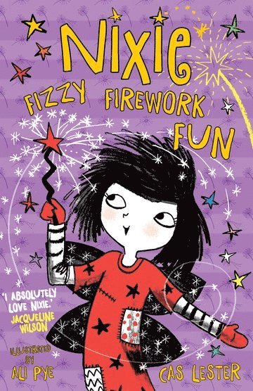 Cas Lester - Nixie: Fizzy Firework Fun, Häftad