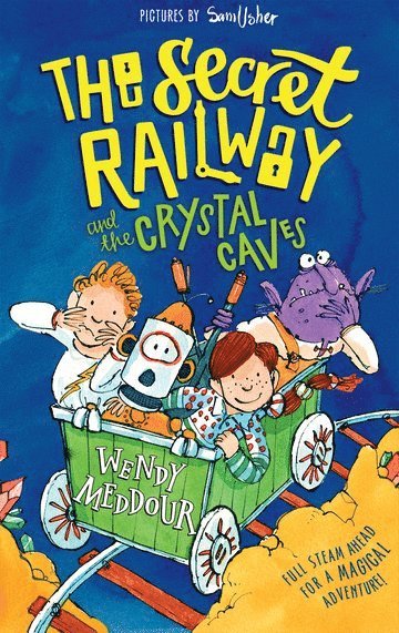 Secret Railway and the Crystal Caves 1