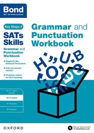 Bond SATs Skills: Grammar and Punctuation Workbook 1