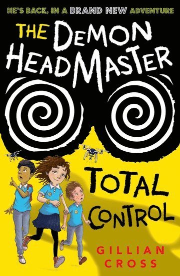 UK) Cross, Gillian (, Dorset - The Demon Headmaster: Total Control, Häftad