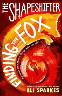 bokomslag The Shapeshifter: Finding the Fox