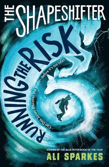 Ali Sparkes - The Shapeshifter: Running the Risk, Häftad