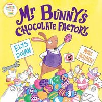 bokomslag Mr Bunny's Chocolate Factory