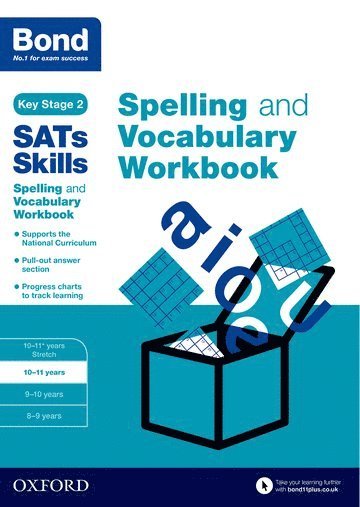 Bond SATs Skills Spelling and Vocabulary Workbook 1