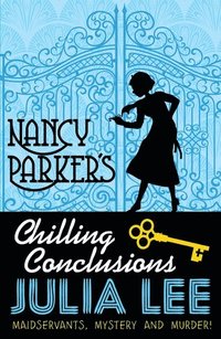 bokomslag Nancy Parker's Chilling Conclusions