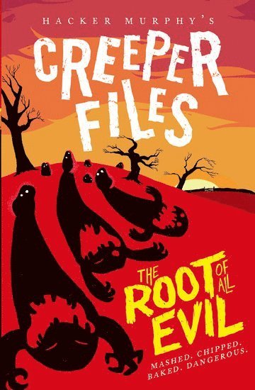 Creeper Files: The Root of all Evil 1