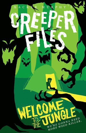 Creeper Files: Welcome to the Jungle 1