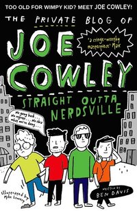 bokomslag The Private Blog of Joe Cowley: Straight Outta Nerdsville