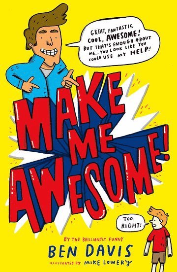 Make Me Awesome 1