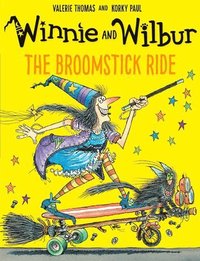 bokomslag Winnie and Wilbur: The Broomstick Ride