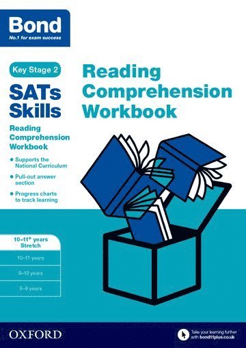 Bond SATs Skills: Reading Comprehension Workbook 10-11 Years Stretch 1