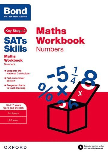 Bond SATs Skills: Maths Workbook: Numbers 10-11 Years 1