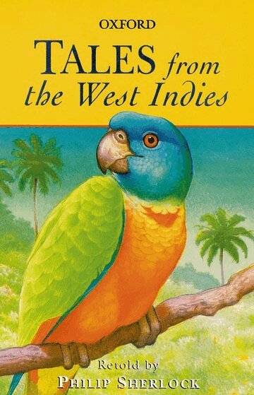 Philip Sherlock - Tales from the West Indies, Häftad