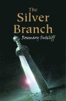 bokomslag The Silver Branch