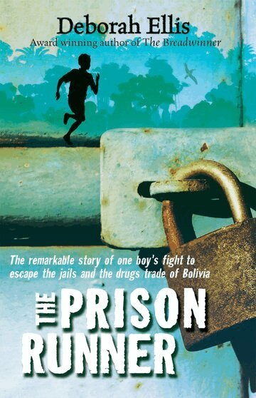 Deborah Ellis - The Prison Runner, Häftad