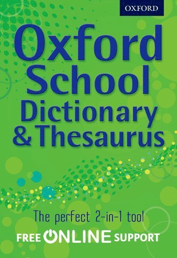 bokomslag Oxford School Dictionary & Thesaurus