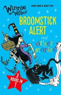 bokomslag Winnie and Wilbur: Broomstick Alert and other stories