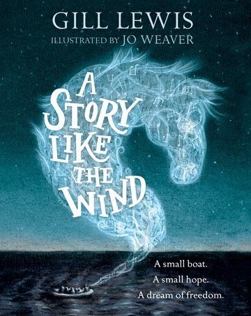 Gill Lewis - A Story Like the Wind, Inbunden