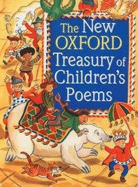bokomslag The New Oxford Treasury of Children's Poems