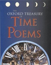 bokomslag Oxford Treasury Of Time Poems