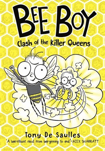 Tony De Saulles, UK) De Saulles, Tony (, West Sussex - Bee Boy: Clash of the Killer Queens, Häftad