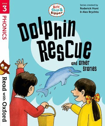 Roderick Hunt, Cynthia Rider - Read with Oxford: Stage 3: Biff, Chip and Kipper: Dolphin Rescue and Other Stories, Häftad