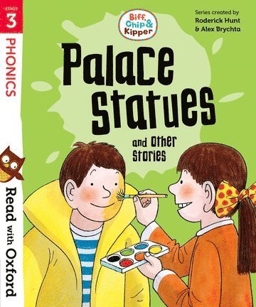 Roderick Hunt, Cynthia Rider - Read with Oxford: Stage 3: Biff, Chip and Kipper: Palace Statues and Other Stories, Häftad