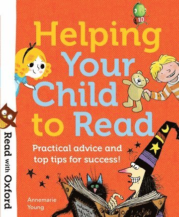 Annemarie Young - Read with Oxford: Helping Your Child to Read: Practical advice and top tips!, Häftad