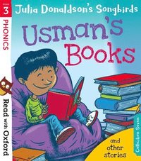 bokomslag Read with Oxford: Stage 3: Julia Donaldson's Songbirds: Usman's Books and Other Stories