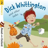 bokomslag Read with Oxford: Stage 2: Phonics: Dick Whittington and Other Tales