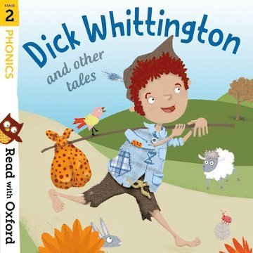 Katie Adams, Alex Lane, Gill Munton - Read with Oxford: Stage 2: Phonics: Dick Whittington and Other Tales, Häftad