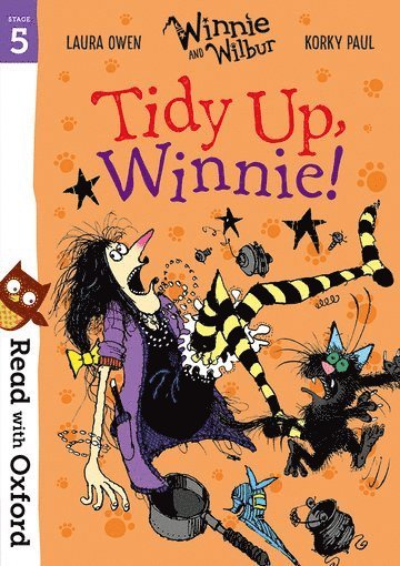 Laura Owen - Read with Oxford: Stage 5: Winnie and Wilbur: Tidy Up, Winnie!, Häftad