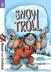 bokomslag Read with Oxford: Stage 5: Snow Troll