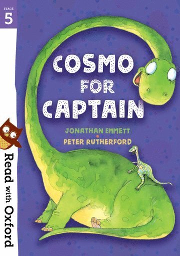 bokomslag Read with Oxford: Stage 5: Cosmo for Captain