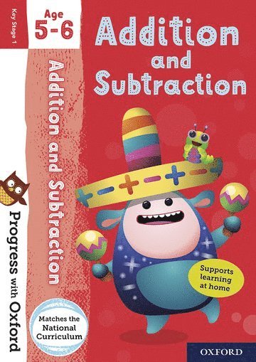 bokomslag Progress with Oxford: Progress with Oxford: Addition and Subtraction Age 5-6 - Practise for School with Essential Maths Skills