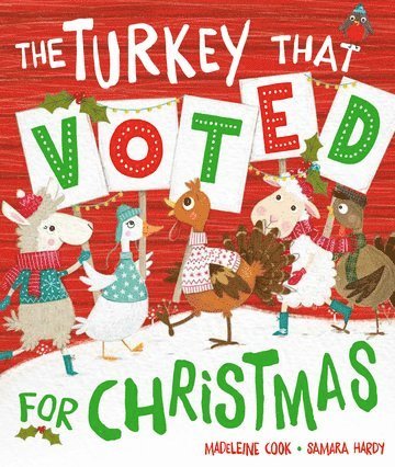 Madeleine Cook, UK) Cook, Madeleine (, Oxford - The Turkey That Voted For Christmas, Häftad