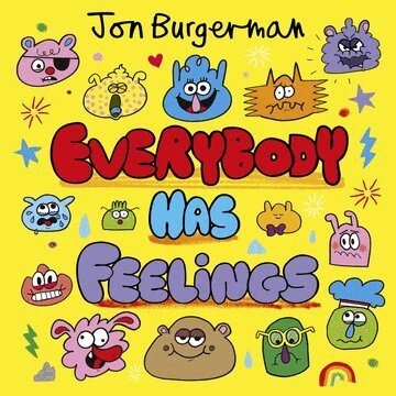 Jon Burgerman - Year 1/Primary 2: Everybody Has Feelings, Häftad