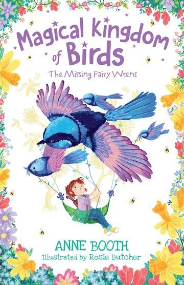 Magical Kingdom of Birds: The Missing Fairy-Wrens
