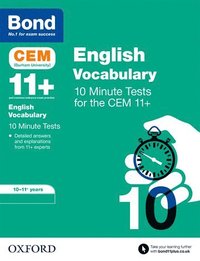 bokomslag Bond 11+: CEM Vocabulary 10 Minute Tests: Ready for the 2025 Cambridge Select Insight exam