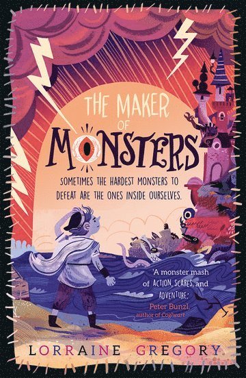 Lorraine Gregory, United Kingdom) Gregory, Lorraine (, Essex - The Maker of Monsters, Häftad