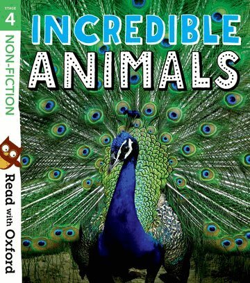 Rob Alcraft, Aleesah Darlison, Wayne Gerdtz, Teresa Heapy, Jill McDougall - Read with Oxford: Stage 4: Non-fiction: Incredible Animals, Häftad